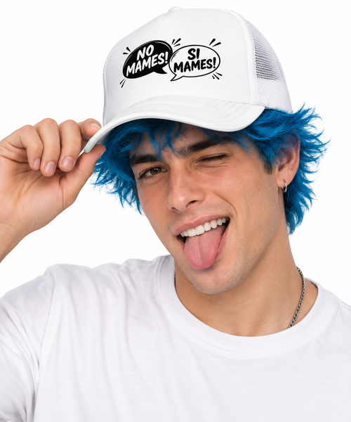 Gorra Trucker Malla Ajustable - "No Mames / Sí Mames" - Estilo Cómic
